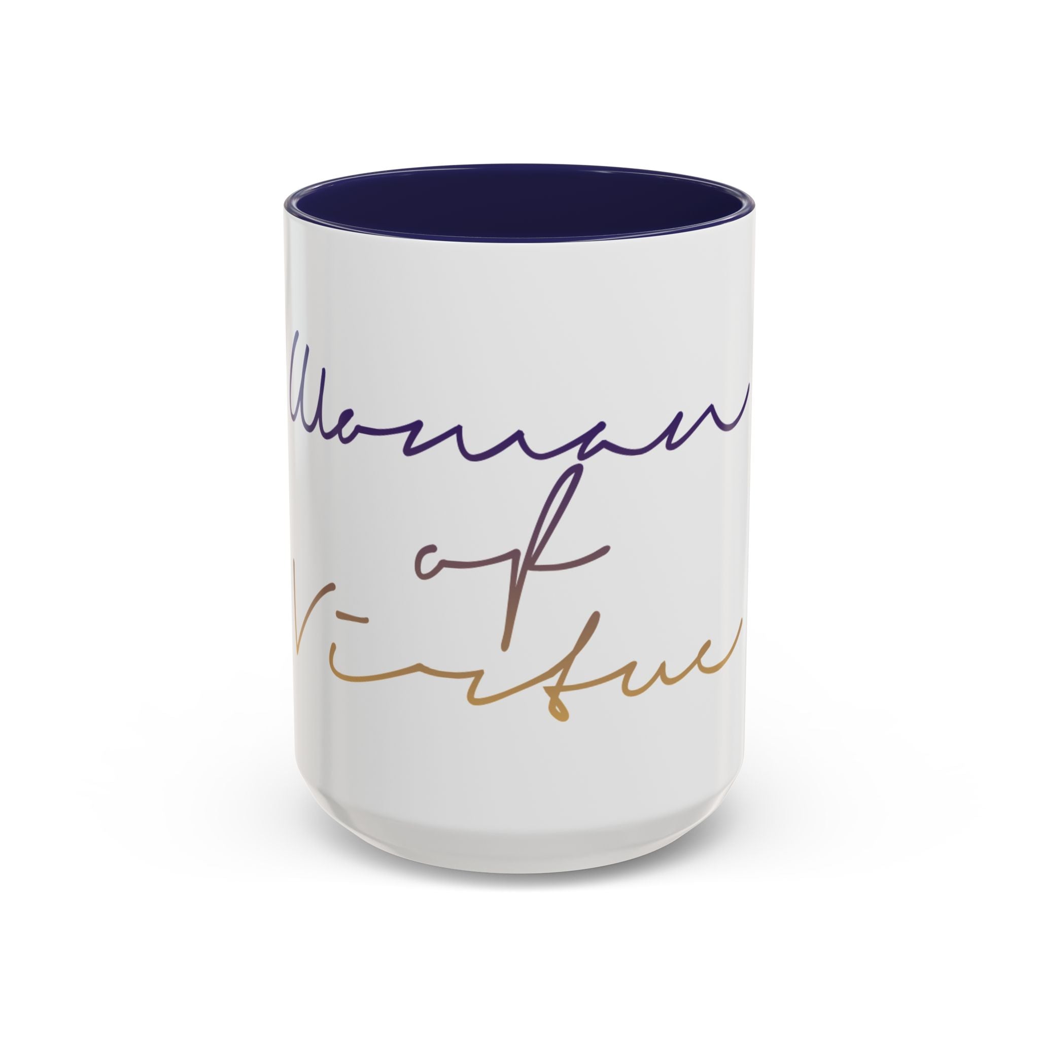 Inspirational Coffee Mug, Motivational Tea Cup for Women, Gift for Her, Birthday, Affirmation Mug, Woman of Virtue